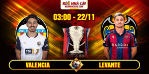 Soi Kèo Valencia Vs Levante 3h 22_11 – La Liga 2025 – 2026